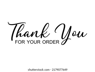 Thank you for your order text with isolated white background