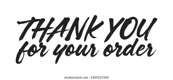 Thank You For Your Order, Thanks for Ordering, Online Business, Thank You Card, Business Owner, Thank You Text, Vector Illustration Background