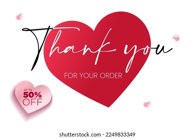 Thank you for your order vector card, creative template. Graphic design elements for thank you cards for customers made purchase online. Hahdwritten text, red heart.
