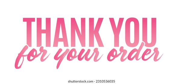 Thank You For Your Order, Vector Text Outline Illustration Background