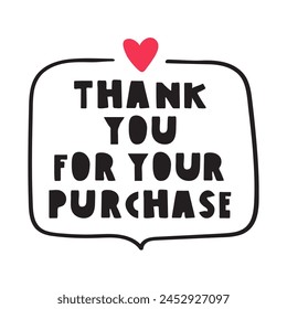 Thank you for your purchase. Badge. Hand drawn illustration on white background.