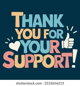 Thank You for Your Support Graphic