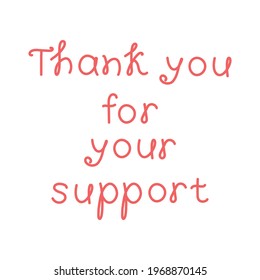 Thank You Your Support Hand Drawn Stock Vector (Royalty Free ...