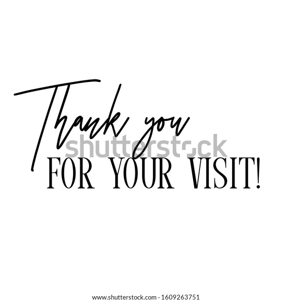 Thank You Your Visit Phrase Quote Stock Vector (Royalty Free ...