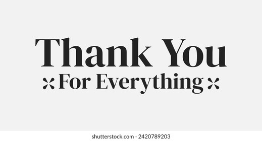 Thank Your For Everything Text Background