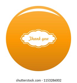 Thankee label icon. Simple illustration of thankee label vector icon for any design orange