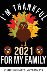 
I'm Thankful 2021 For My Family eps cut file for cutting machine