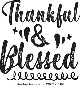 Thankful And Blessed, Happy Halloween Shirt Print Template Sweeet Halloween Pumpkin candy Scary Boo Witch Spooky Bat Vintage Retro Grim Reaper Fairy hocus pocus, Sanderson sisters vector
