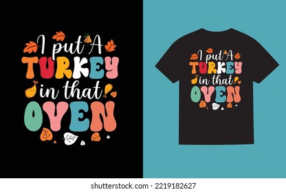 Thankful blessed and kind of a mess illustration for print-ready t-Thanksgiving holiday turkey   shirts design