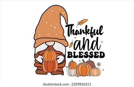 Thankful and Blessed Retro T-Shirt Design