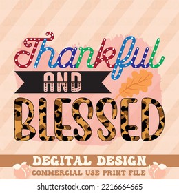 Thankful and Blessed t shirt design, vector file