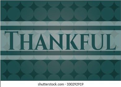 Thankful card, colorful, nice desing