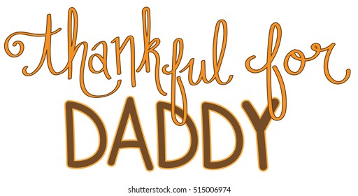 Thankful For Daddy