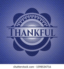 Thankful emblem with jean background. Vector Illustration. Detailed.