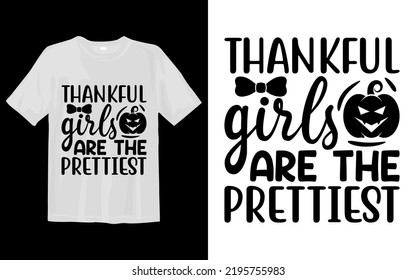 Thankful Girls Are The Prettiest