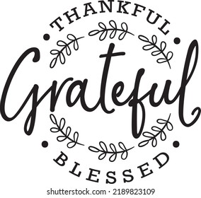 Thankful Grateful Blessed Circle Shaped Leaves Thanksgiving Printable Vector Illustration