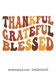 Thankful grateful blessed Fall day T-shirt print template