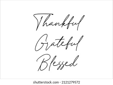 thankful grateful blessed lettering design