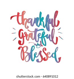 Grateful Thankful Blessed Images, Stock Photos & Vectors | Shutterstock