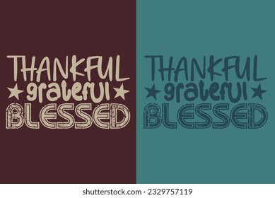 Thankful Grateful Blessed, Thankful, Thankful Shirt, Fall Shirt, Fall Vibes, Hello Pumpkin, Thanksgiving T-Shirt, Cute Thankful, Fall T-Shirt, Grateful Shirt, Heart T-Shirt, Family Shirt