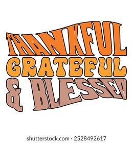 
Agradecido Grateful e abençoado T-shirt Design Amante