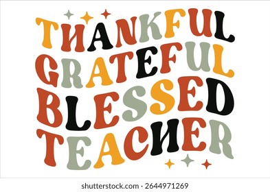 Thankful grateful blessed teacher, Fall Design, Fall  Designs, Fall Sign, Cut File,  files for cricut,
Handwriting text  Fall isolated on white background square composition. Hand drawn vector a