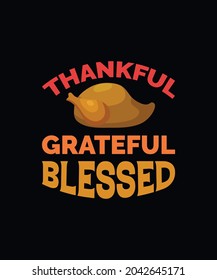 Thankful greateful blessed design template