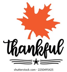 Thankful  Happy Valentine day shirt print template, Valentine Typography design for girls, boys, women, love vibes, valentine gift, lover