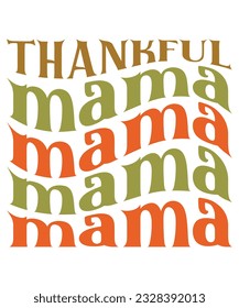 Thankful mama fall autumn svg design