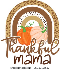 Thankful Mama Fall PNG T-Shirt Design