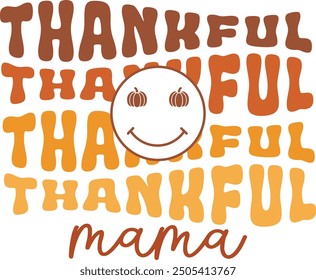 Thankful mama, Fall Vector T-shirt Design