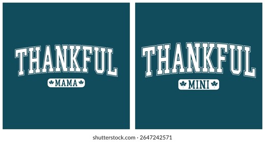 Agradecido mama e mini camiseta design