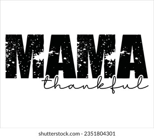 
thankful. mama svg, Pumpkin T shirt, Spice svg, Pumpkin Spice, love, funny svg,fall T shirt, Best Life, Women's Pumpkins Shirt, Pumpkin Design, Thanksgiving, Fall 