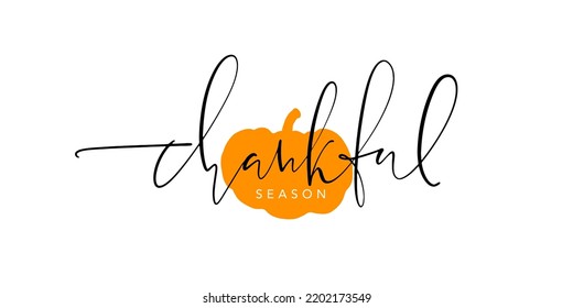 Thankful season elegant thin script lettering on orange ripe pumpkin silhouette background. Inscription for cards, posters, social media posts, web design. Vector illustration.