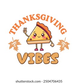 Thankful Shirt, Give Thanks, Thanksgiving Vibes - Thanksgiving Typography T-shirt Design Vector