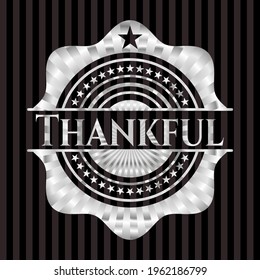 Thankful silvery emblem. Vector Illustration. Mosaic. 