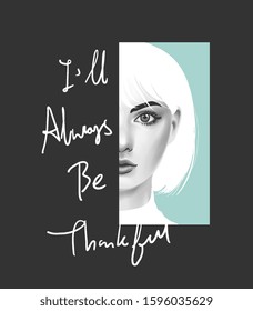 thankful slogan with b/w girl face graphic illustration - Shutterstock ID 1596035629