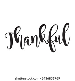 thankful text on white background.
