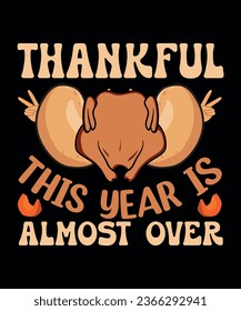 thankful this year is almost over
