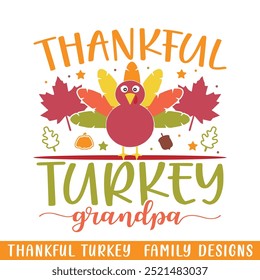 Thankful turkey grandpa fall thanksgiving design