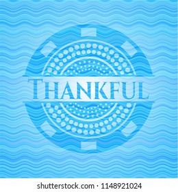 Thankful water wave representation style badge.