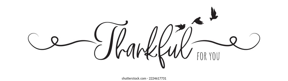 Thankful for you, vector. Stencil art design isolated on white background. Cute thankful card design, greeting card. 