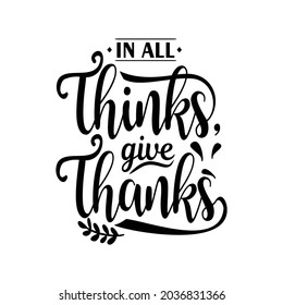 Thankgiving quote design lettering vector design