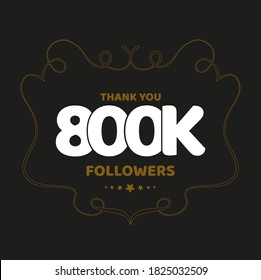 Thanking Post to the followers for completing 800K followers on social media.