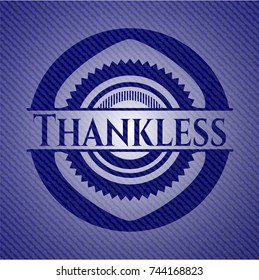 Thankless badge with denim background