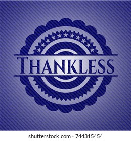 Thankless badge with denim background