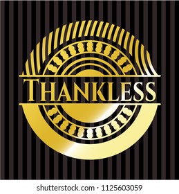 Thankless gold emblem or badge