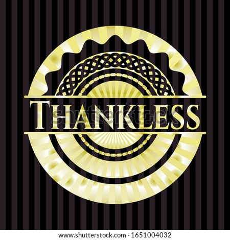 Thankless golden badge. Vector Illustration. Detailed.