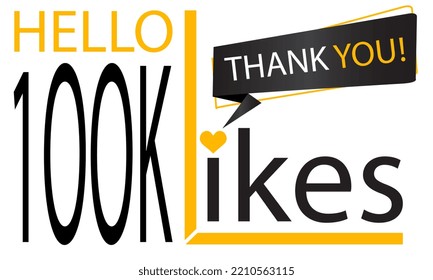 Thanks 100k Design likes. Celebrating 100000 or one hundred thousand likes. Vector illustration.