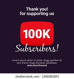 Thanks 100k subscribers celebration background design. 100 thousands subscriber vector template for web post or social media story